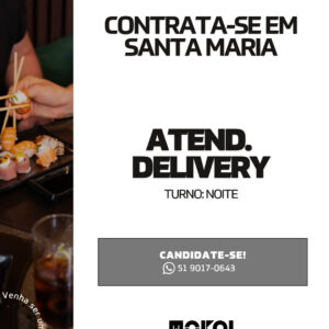 Atendimento no Delivery - Santa Maria